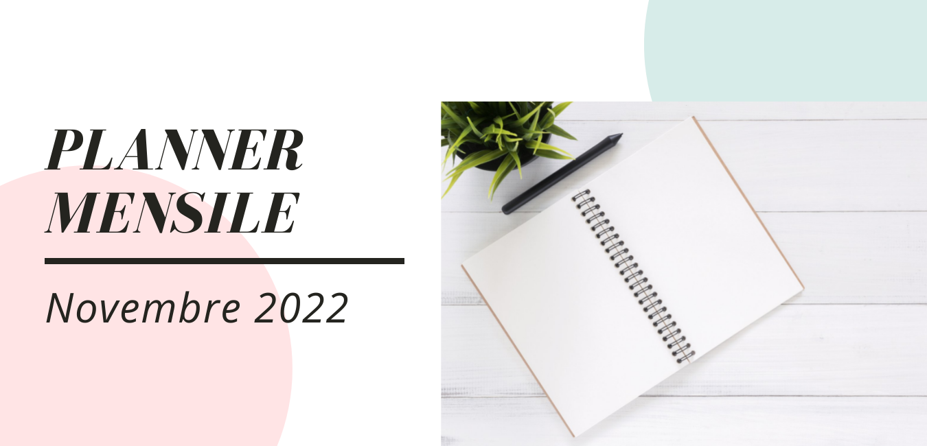 Planner Mensile da stampare gratis: Novembre 2022