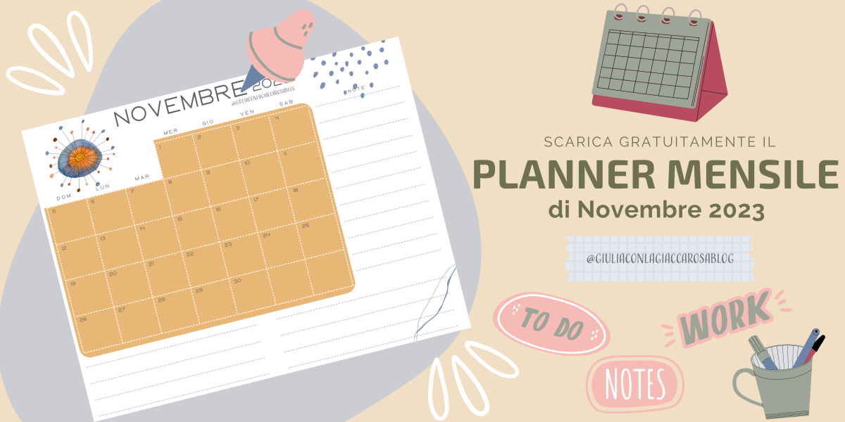 Stampabili gratuiti| Planner mensile NOVEMBRE 2023